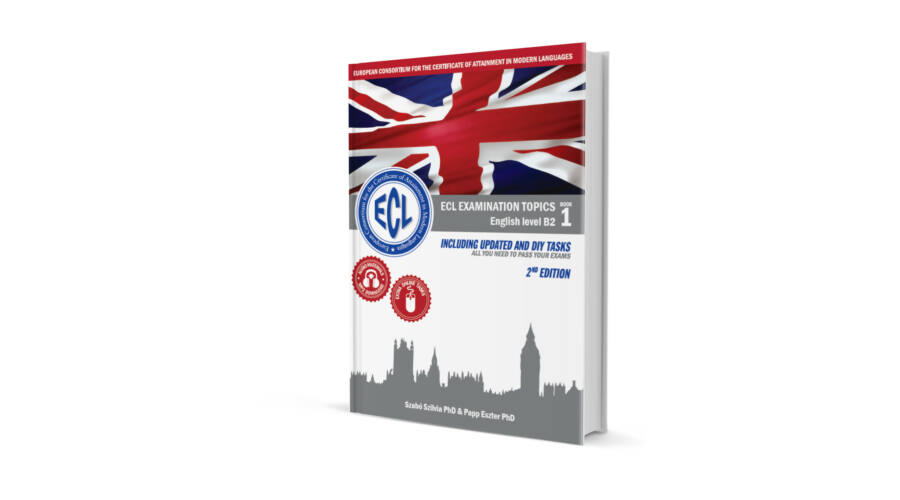 ECL Examination Topics English Level B2 - Book1 2nd edition
